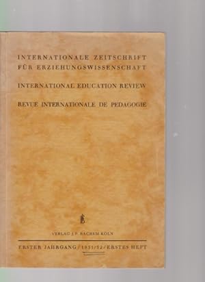 Internationale Zeitschrift für Erziehungswissenschaft. International Education Review. Hrsg. v. P...
