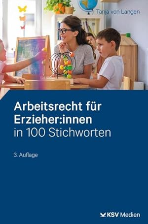 Immagine del venditore per Arbeitsrecht fr Erzieher:innen in 100 Stichworten venduto da Rheinberg-Buch Andreas Meier eK