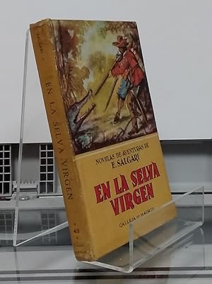 Imagen del vendedor de En la selva virgen (ilustrado, 43) a la venta por Librera Dilogo
