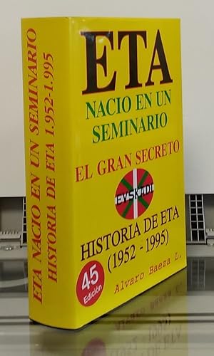 Imagen del vendedor de ETA naci en un seminario. El gran secreto, historia, 1952-1995 a la venta por Librera Dilogo