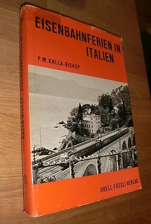 Imagen del vendedor de Eisenbahnferien in Italien a la venta por Dipl.-Inform. Gerd Suelmann