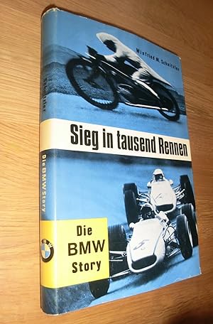 Seller image for Sieg in tausend Rennen - die BMW Story for sale by Dipl.-Inform. Gerd Suelmann