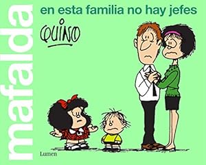 Imagen del vendedor de Mafalda. En esta familia no hay jefes. a la venta por La Librera, Iberoamerikan. Buchhandlung