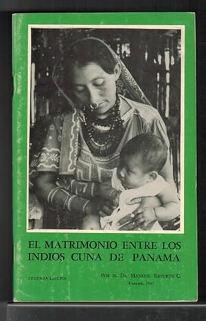 Imagen del vendedor de Matrimonio entre los indios cuna de Panam, El. a la venta por La Librera, Iberoamerikan. Buchhandlung
