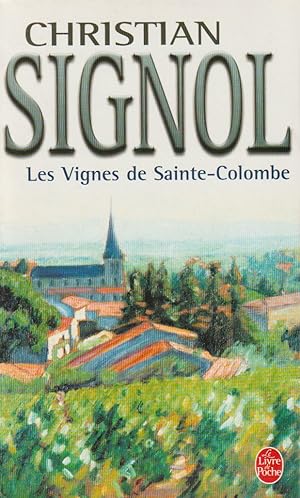 Bild des Verkufers fr Les Vignes de Sainte-Colombe zum Verkauf von books-livres11.com