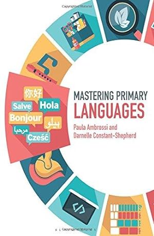 Immagine del venditore per Mastering Primary Languages (Mastering Primary Teaching) venduto da WeBuyBooks