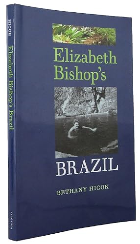 Image du vendeur pour ELIZABETH BISHOP'S BRAZIL mis en vente par Kay Craddock - Antiquarian Bookseller