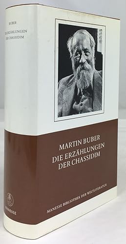 Bild des Verkufers fr Die Erzhlungen der Chassidim. 11. Auflage. zum Verkauf von Antiquariat Heiner Henke