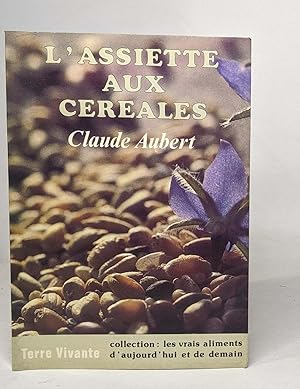 Imagen del vendedor de L'assiette aux crales a la venta por crealivres