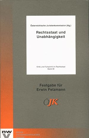 Seller image for Rechtsstaat und Unabhngigkeit for sale by avelibro OHG