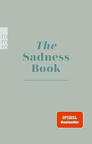 The Sadness Book. Rororo;