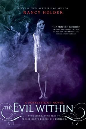 Seller image for The Evil Within: A Possessions Novel by Holder, Nancy [Paperback ] for sale by booksXpress