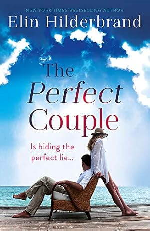 Imagen del vendedor de The Perfect Couple: Are they hiding the perfect lie? A deliciously suspenseful read for summer 2019 a la venta por WeBuyBooks 2