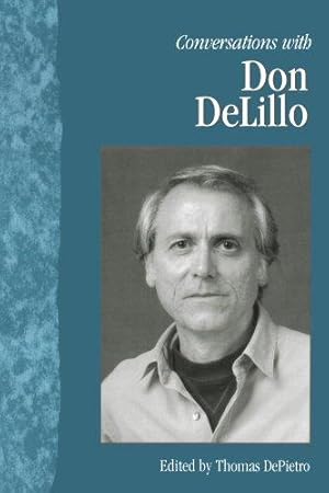 Immagine del venditore per Conversations with Don DeLillo (Literary Conversations) venduto da WeBuyBooks
