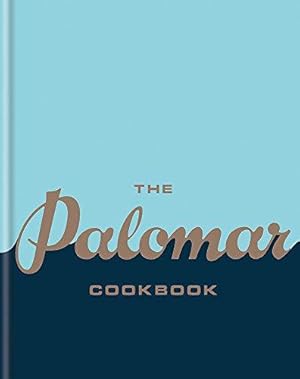 Immagine del venditore per The Palomar Cookbook venduto da WeBuyBooks