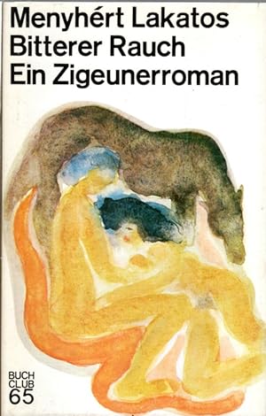 Image du vendeur pour Bitterer Rauch, Ein Zigeunerroman mis en vente par Antiquariat Jterbook, Inh. H. Schulze