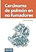 Immagine del venditore per Carcinoma de pulmón en no fumadores (Spanish Edition) [Hardcover ] venduto da booksXpress