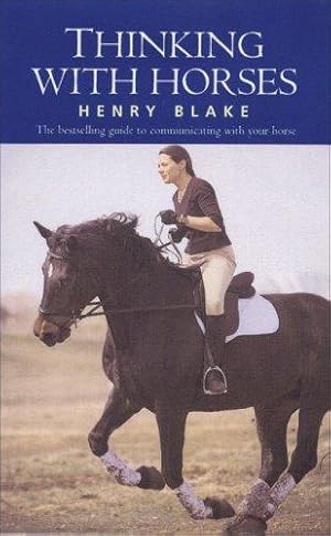 Seller image for Thinking with Horses for sale by WeBuyBooks