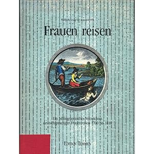 Bild des Verkufers fr Frauen reisen zum Verkauf von avelibro OHG