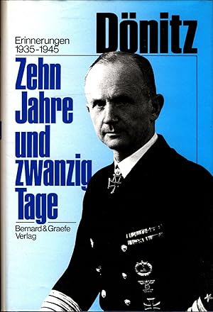 Bild des Verkufers fr Zehn Jahre und zwanzig Tage: Erinnerungen 1935-1945 zum Verkauf von avelibro OHG