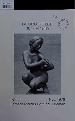Imagen del vendedor de Georg Kolbe (1877-1947). Heft III a la venta por Antiquariat Bookfarm