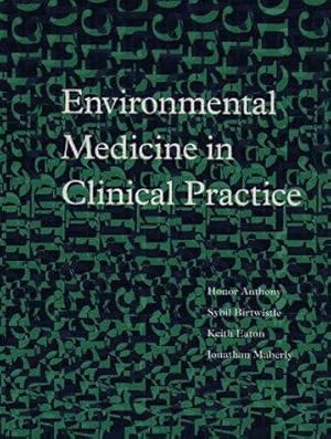 Seller image for Environmental Medicine in Clinical Practice for sale by WeBuyBooks