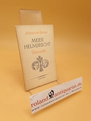 Bild des Verkufers fr Meier Helmbrecht ; Versnovelle zum Verkauf von Roland Antiquariat UG haftungsbeschrnkt