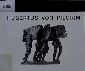 Seller image for Hubertus von Pilgrim. for sale by Antiquariat Bookfarm