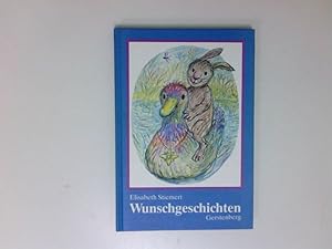Seller image for Wunschgeschichten Elisabeth Stiemert for sale by Antiquariat Buchhandel Daniel Viertel