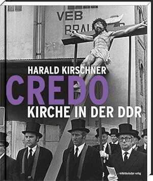 Immagine del venditore per Credo   Kirche in der DDR venduto da Antiquariat Buchhandel Daniel Viertel