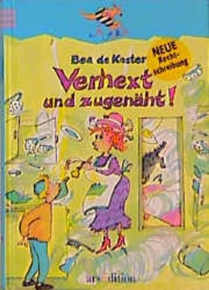Seller image for Verhext und zugenht! (Knguru - Kinderroman / Ab 10 Jahren) Bea de Koster. Aus dem Flm. bers. von Silke Schmidt for sale by Antiquariat Buchhandel Daniel Viertel