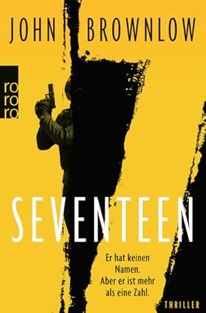 Bild des Verkufers fr Seventeen: Roman | Fr Fans von Lee Child Thriller zum Verkauf von Antiquariat Buchhandel Daniel Viertel