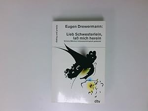 Bild des Verkufers fr Lieb Schwesterlein, lass mich herein: Grimms Mrchen tiefenpsychologisch gedeutet Grimms Mrchen tiefenpsychologisch gedeutet zum Verkauf von Antiquariat Buchhandel Daniel Viertel