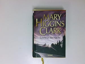 Seller image for Schrei in der Nacht Mary Higgins Clark. Dt. von Jrgen Abel for sale by Antiquariat Buchhandel Daniel Viertel