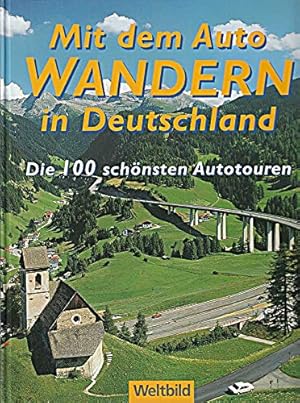 Bild des Verkufers fr Mit dem Auto Wandern in Deutschland, zum Verkauf von Antiquariat Buchhandel Daniel Viertel