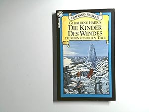 Seller image for Die Kinder des Windes. Die sieben Zitadellen II. Teil 2. Die Kinder des Windes for sale by Antiquariat Buchhandel Daniel Viertel