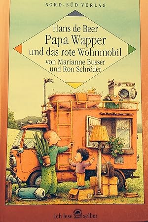 Seller image for Papa Wapper und das rote Wohnmobil (Ich lese selber) eine komische Geschichte in zehn Teilen for sale by Antiquariat Buchhandel Daniel Viertel