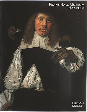 Bild des Verkufers fr Das Frans Hals museum, Haarlem / Duitse editie / druk 1 (Ludion Guides) Antoon Erftemeijer ; Henrie??tte Fuhr Snethlage ; Neeltje Khler. [bers.: Michael Knig] zum Verkauf von Antiquariat Buchhandel Daniel Viertel