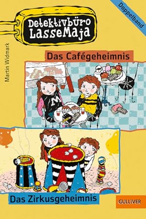 Seller image for Detektivbro LasseMaja - Doppelband 3: Das Cafgeheimnis, Das Zirkusgeheimnis Das Cafgeheimnis, Das Zirkusgeheimnis for sale by Antiquariat Buchhandel Daniel Viertel