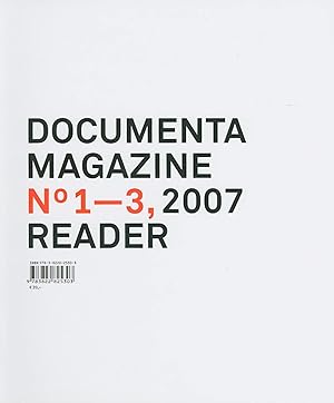 Seller image for Documenta Magazine No. 1-3 2007 Reader Moderne? /Leben! /Bildung for sale by Antiquariat Buchhandel Daniel Viertel