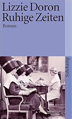 Imagen del vendedor de Ruhige Zeiten: Roman (suhrkamp taschenbuch) Roman a la venta por Antiquariat Buchhandel Daniel Viertel
