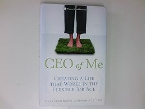 Seller image for CEO of Me: Creating a Life That Works in the Flexible Job Age for sale by Antiquariat Buchhandel Daniel Viertel
