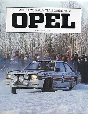 Image du vendeur pour Rally Team Guide: Opel No. 2 mis en vente par David Thomas Motoring Books
