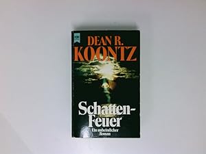 Image du vendeur pour Schattenfeuer: Roman (Heyne Allgemeine Reihe (01)) Roman mis en vente par Antiquariat Buchhandel Daniel Viertel