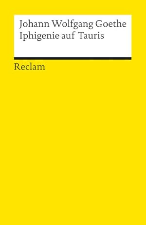 Seller image for Iphigenie auf Tauris: Ein Schauspiel. Textausgabe mit Anmerkungen/Worterklrungen Ein Schauspiel. Textausgabe mit Anmerkungen/Worterklrungen for sale by Antiquariat Buchhandel Daniel Viertel
