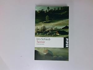 Seller image for Tanner: Roman: Kriminalroman (Tanner-Krimis, Band 1) Roman for sale by Antiquariat Buchhandel Daniel Viertel