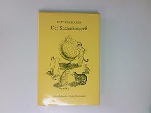 Bild des Verkufers fr Der Katzenkongress : ein Capriccio Kurt Schleucher zum Verkauf von Antiquariat Buchhandel Daniel Viertel