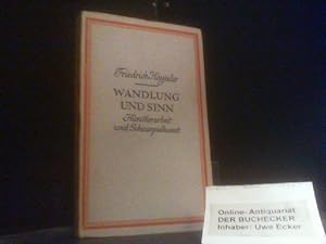 wandlung und sinn - künstlerarbeit und schauspielkunst