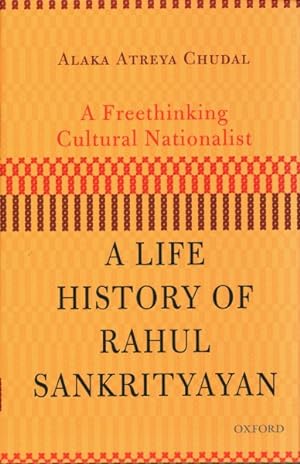 Bild des Verkufers fr Freethinking Cultural Nationalist : A Life History of Rahul Sankrityayan zum Verkauf von GreatBookPrices