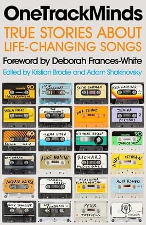 Imagen del vendedor de OneTrackMinds: True stories about life-changing songs a la venta por WeBuyBooks